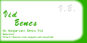 vid bencs business card